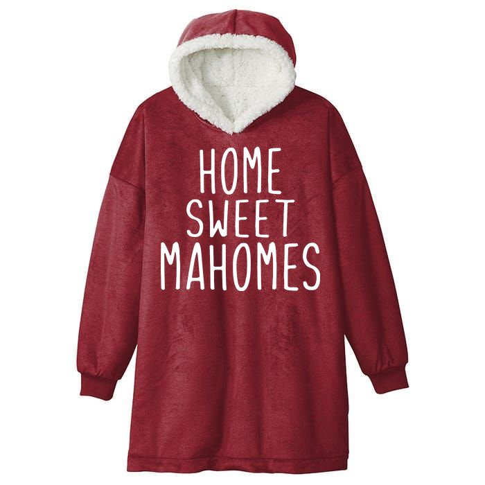 Kansas City Home Sweet Mahomes Hooded Wearable Blanket