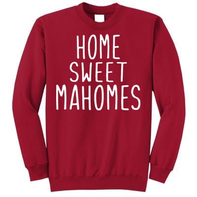 Kansas City Home Sweet Mahomes Tall Sweatshirt