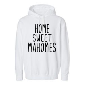 Kansas City Home Sweet Mahomes Garment-Dyed Fleece Hoodie