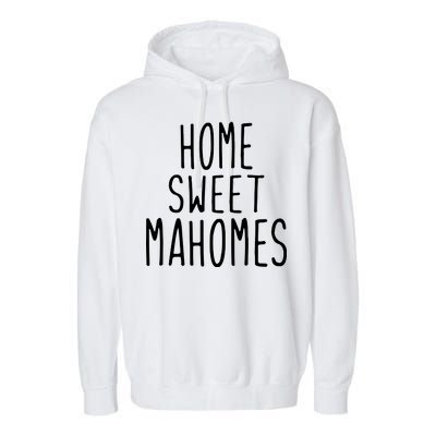 Kansas City Home Sweet Mahomes Garment-Dyed Fleece Hoodie