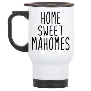 Kansas City Home Sweet Mahomes Stainless Steel Travel Mug