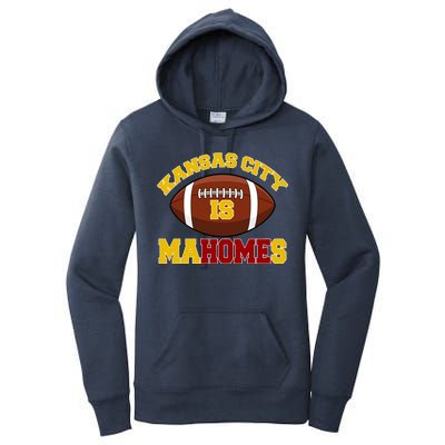 Kansas City Is Mahomes KC Football Fan Women's Pullover Hoodie