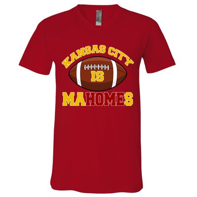 Kansas City Is Mahomes KC Football Fan V-Neck T-Shirt