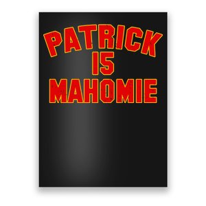 Kansas City Patrick is Mahomie 15 Poster