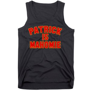 Kansas City Patrick is Mahomie 15 Tank Top