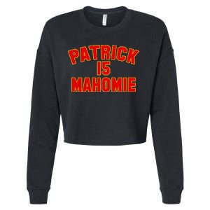 Kansas City Patrick is Mahomie 15 Cropped Pullover Crew