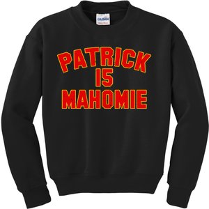 Kansas City Patrick is Mahomie 15 Kids Sweatshirt