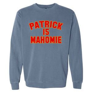 Kansas City Patrick is Mahomie 15 Garment-Dyed Sweatshirt