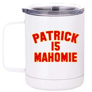 Kansas City Patrick is Mahomie 15 12 oz Stainless Steel Tumbler Cup