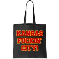 Kansas Fuckin City Tote Bag