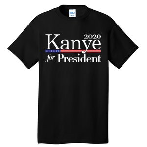 Kanye For President 2020 Tall T-Shirt