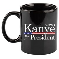 Kanye For President 2020 11oz C Handle Ceramic Mug