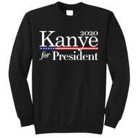 Kanye For President 2020 Tall Sweatshirt