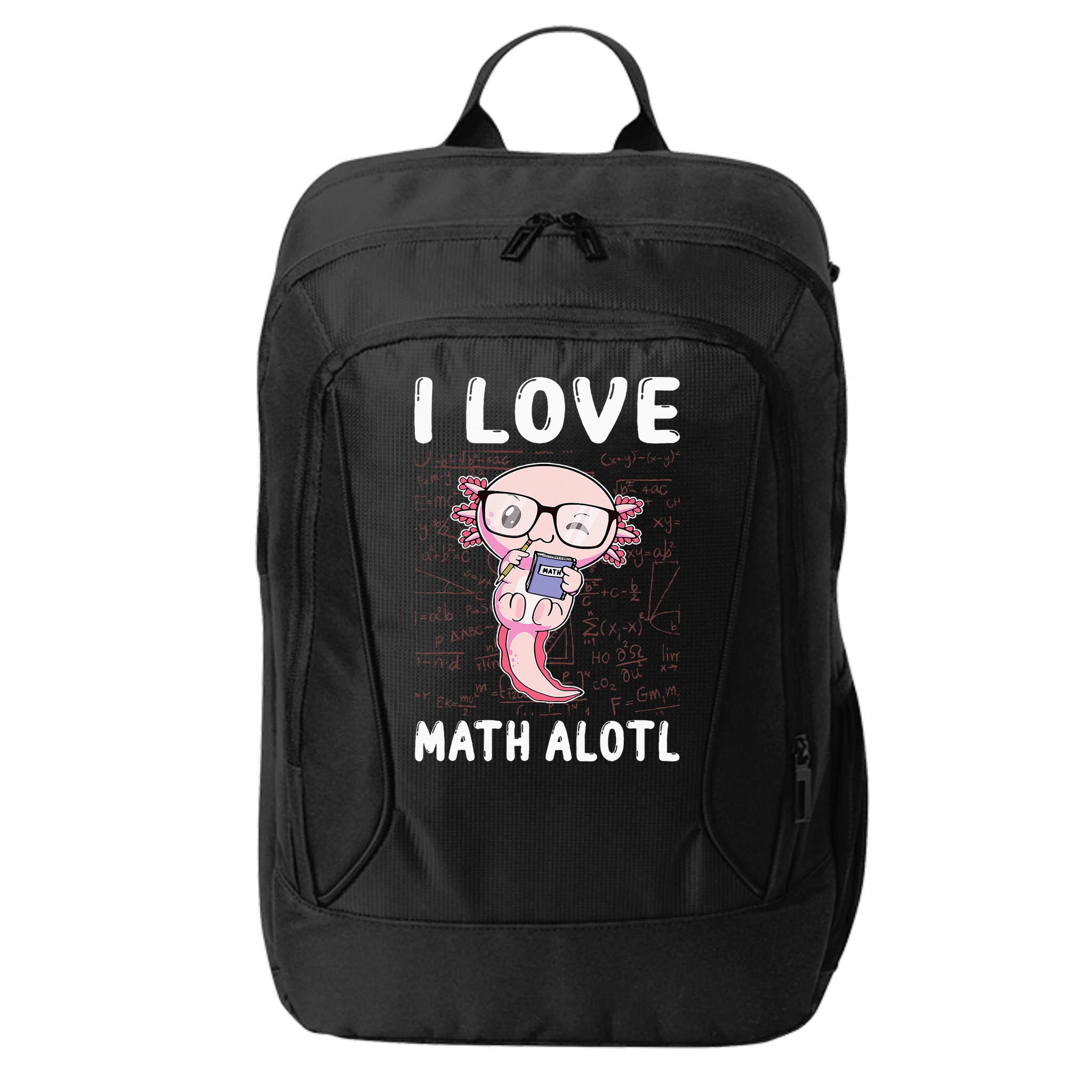 Kawaii Axolotl Pun Funny I Love Math Alotl Mathematics City Backpack