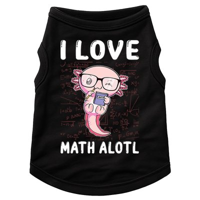 Kawaii Axolotl Pun Funny I Love Math Alotl Math Doggie Tank