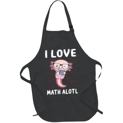 Kawaii Axolotl Pun Funny I Love Math Alotl Math Apron