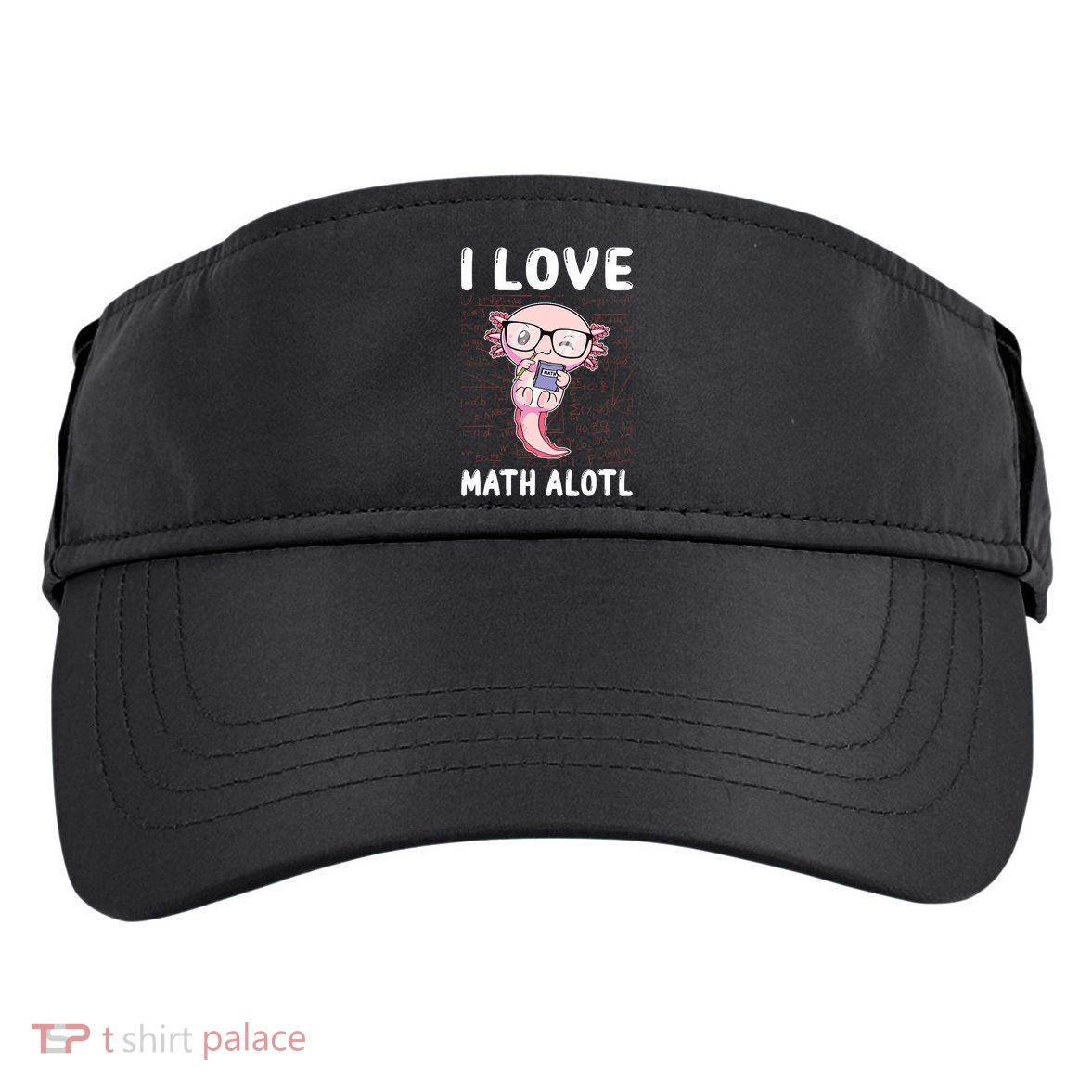 Kawaii Axolotl Pun Funny I Love Math Alotl Math Adult Drive Performance Visor