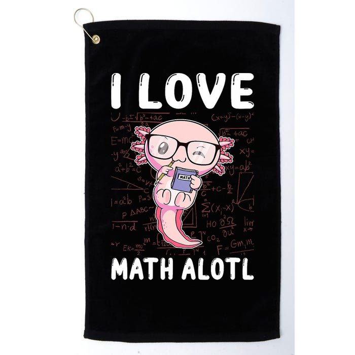 Kawaii Axolotl Pun Funny I Love Math Alotl Math Golf Towel