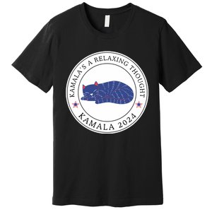 KamalaS A Relaxing Thought Kamala 2024 Premium T-Shirt