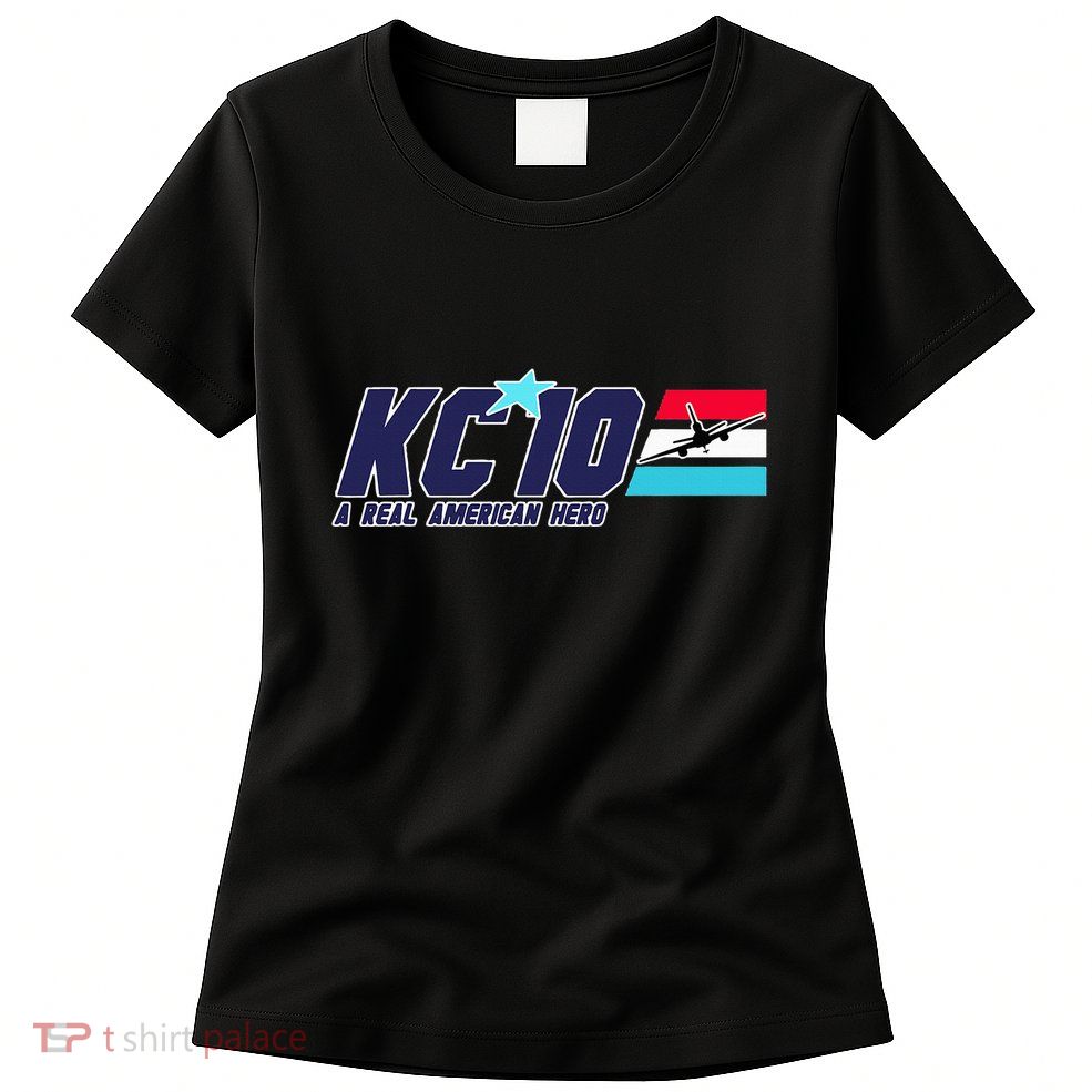 Kc10 A Real American Hero Womens T-Shirt