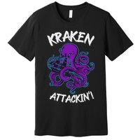 Kraken Attacking Release The Kraken Gifts For Premium T-Shirt
