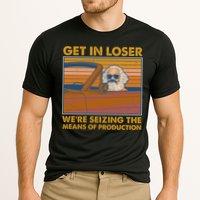 Karl Marx Get In Loser We're Seizing The Means Of Production  Performance Shirt