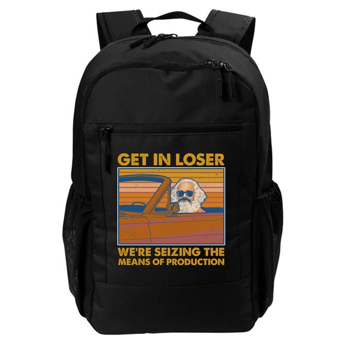 Karl Marx Get In Loser We're Seizing The Means Of Production  Backpack