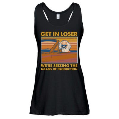 Karl Marx Get In Loser We're Seizing The Means Of Production  Ladies Essential Flowy Tank