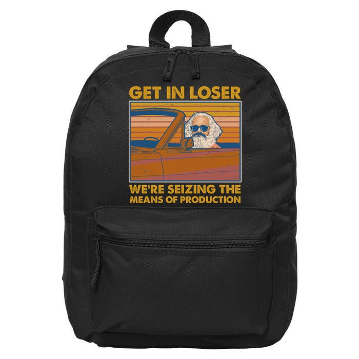 Karl Marx Get In Loser We're Seizing The Means Of Production  16 in Basic Backpack