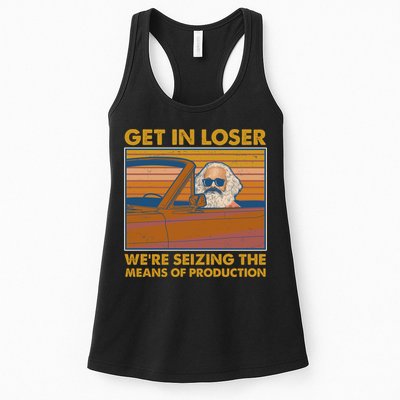 Karl Marx Get In Loser We're Seizing The Means Of Production  Womens Tank Top