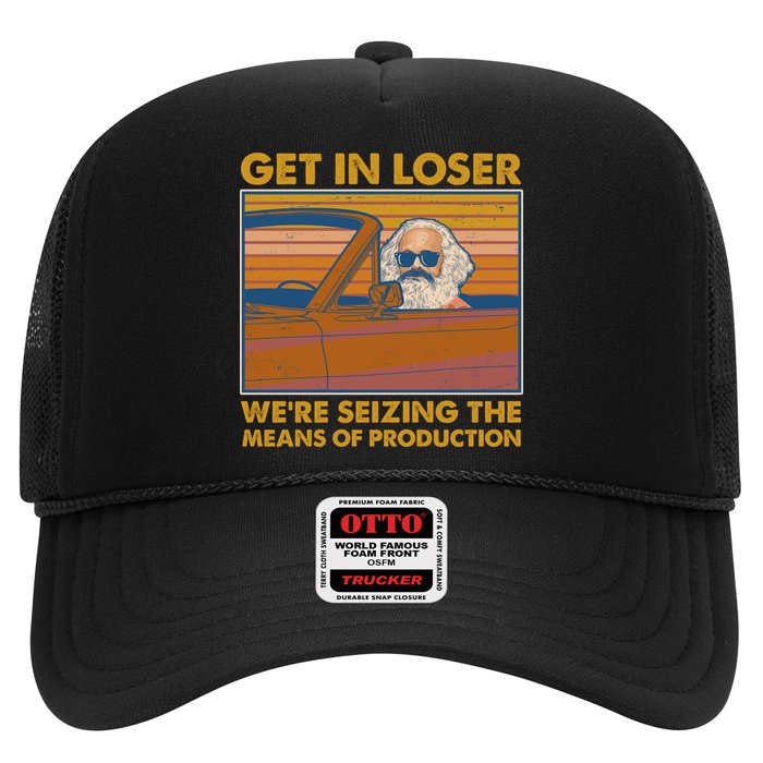 Karl Marx Get In Loser We're Seizing The Means Of Production  Hat