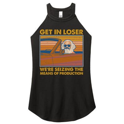 Karl Marx Get In Loser We're Seizing The Means Of Production  Women's Perfect Tri Rocker Tank