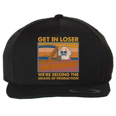 Karl Marx Get In Loser We're Seizing The Means Of Production  Wool Snapback Cap