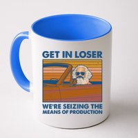 Karl Marx Get In Loser We're Seizing The Means Of Production  Mug