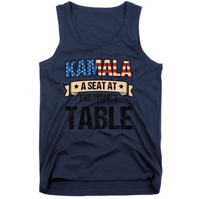 Kamala A Seat At EveryoneS Table Kamala Harris Tank Top