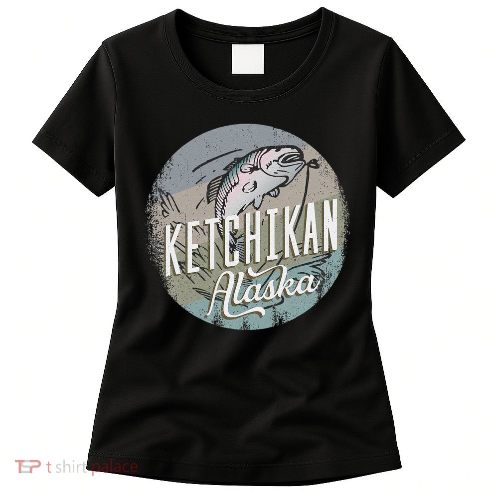 Ketchikan Alaska Souvenir Fishing Gift Vintage Style Salmon Womens T-Shirt