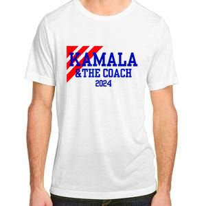 Kamala And The Coach 2024 Kamala Harris Tim Walz Adult ChromaSoft Performance T-Shirt