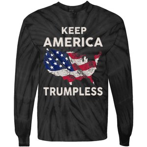 Keep America Trumpless Tie-Dye Long Sleeve Shirt