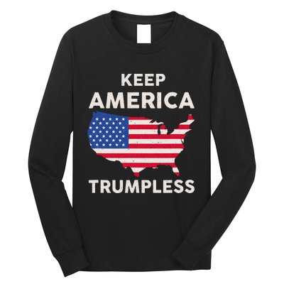 Keep America Trumpless Long Sleeve Shirt