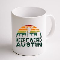 Keep Austin Texas Weird For Austinite Mug