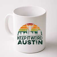 Keep Austin Texas Weird For Austinite Mug