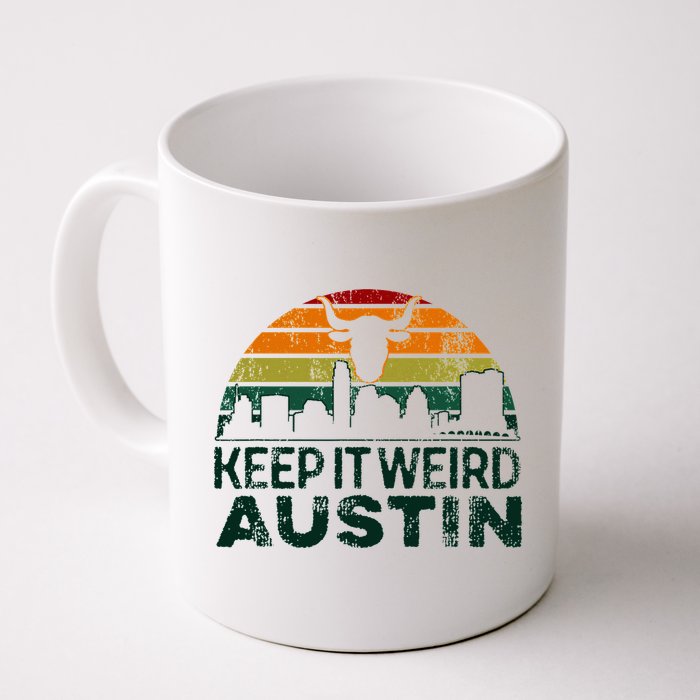 Keep Austin Texas Weird For Austinite Mug