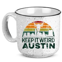 Keep Austin Texas Weird For Austinite 15oz Campfire Ceramic Mug