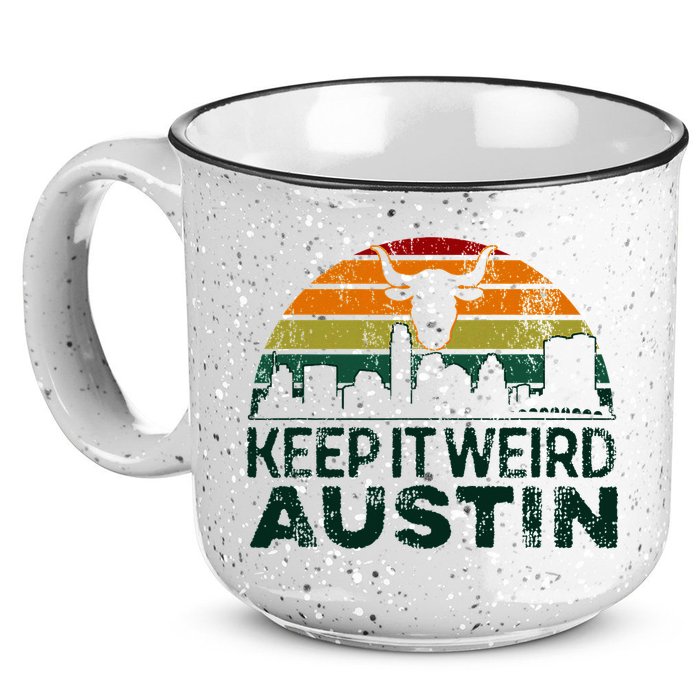Keep Austin Texas Weird For Austinite 15oz Campfire Ceramic Mug