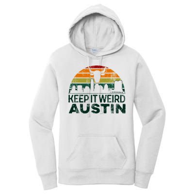 Keep Austin Texas Weird For Austinite Women's Pullover Hoodie