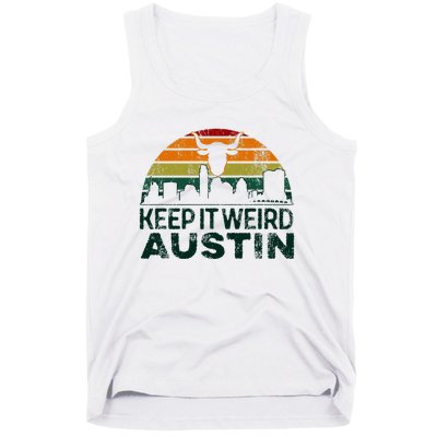 Keep Austin Texas Weird For Austinite Tank Top