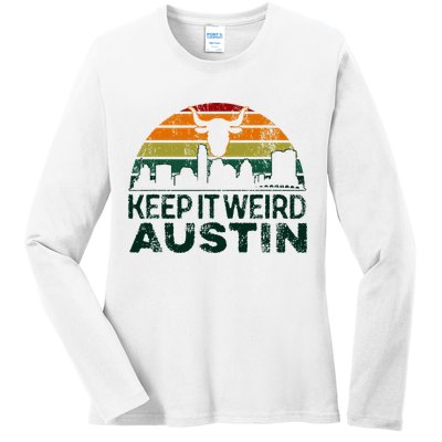 Keep Austin Texas Weird For Austinite Ladies Long Sleeve Shirt