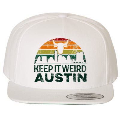 Keep Austin Texas Weird For Austinite Wool Snapback Cap