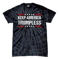 Keep America Trumpless Tie-Dye T-Shirt