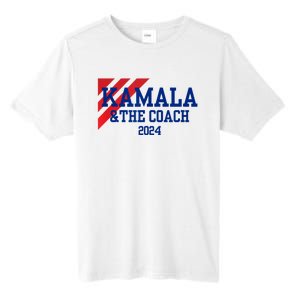 Kamala And The Coach 2024 Kamala Harris Tim Walz Tall Fusion ChromaSoft Performance T-Shirt